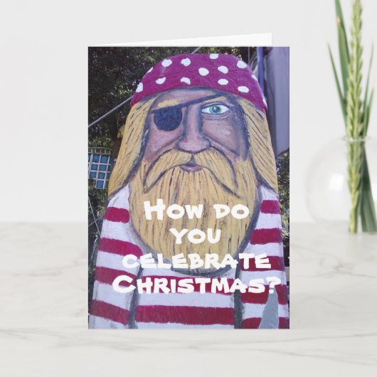 PIRATE WIL EEN "MERRY CHRISTMAS" ZIJN MANIER! FEESTDAGEN KAART (Voorkant)