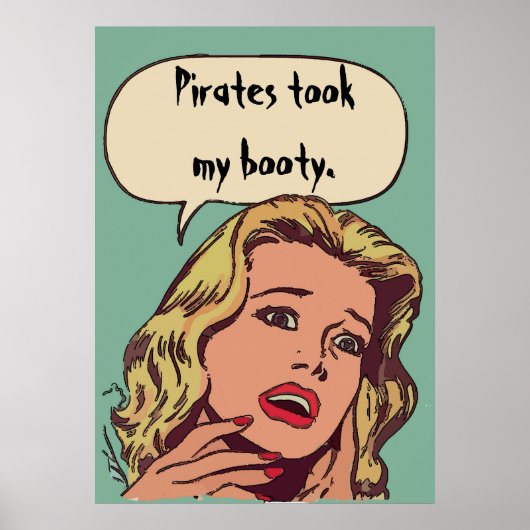 Piraten hebben mijn Booty meegenomen. Poster (Voorkant)