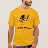 Piraten leven de droom t-shirt (Voorkant)