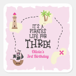 Piratenleven voor DRIE ME Roze Verjaardag Vierkante Sticker