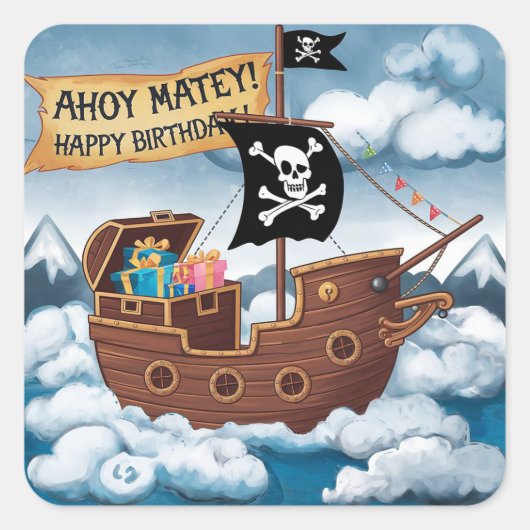 Piratenschip Verjaardag Kaart - Ahoy Matey! Vierkante Sticker (Voorkant)