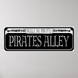 Pirates Alley Metal Sign Poster