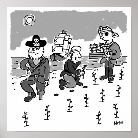 Pirates are Gardening Using a Wooden Leg. Funny Poster (Voorkant)