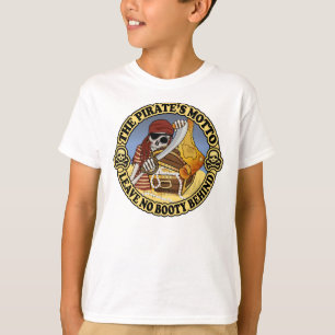 Pirate's Motto T-shirt