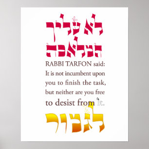Pirkei Avot II: Rabbi Tarfon zegt ... Poster
