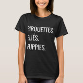 Pirouettes Pliest puppies Paris T-shirts (Voorkant)