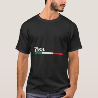 Pisa Cittã Italiana Bandiera Italia Maglietta T-shirt