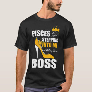 Pisces Girl die mijn verjaardag ingaat als een baa T-shirt