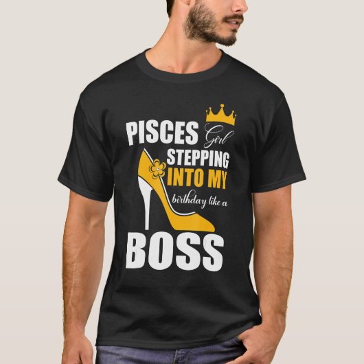 Pisces Girl die mijn verjaardag ingaat als een baa T-shirt (Voorkant)