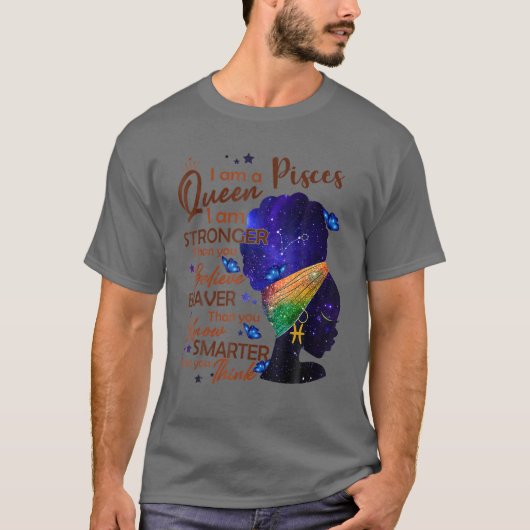 Pisces Queen ik ben sterdere verjaardag voor Black T-shirt (Voorkant)