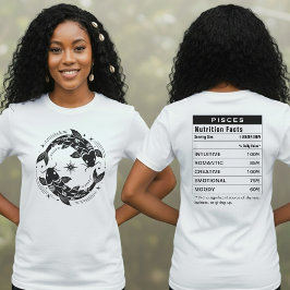 Pisces Zodiac Sign Astrology Nutrition Facts T-shirt