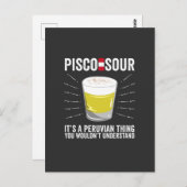 Pisco Sour Het is een Peruviaans ding dat je niet Briefkaart (Voorkant / Achterkant)
