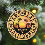 Pismo Beach California Sunset Vacation Souvenir Keramisch Ornament<br><div class="desc">Pismo Beach California Sunset Vacation Souvenir. Pismo Beach California. Dit retro ontwerp maakt een geweldig kerstcadeau of kerstcadeau voor fans van Pismo Beach Beach Beach. Het retro zomervibes ontwerp is een perfect cadeau voor reisliefhebbers en liefhebbers van tropische bestemmingen.</div>