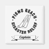 Pismo Beach Disaster Relief Magnet (Voorkant)
