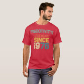 Pisootivity Lengendary since 1976 70s funny family T-shirt (Voorkant volledig)