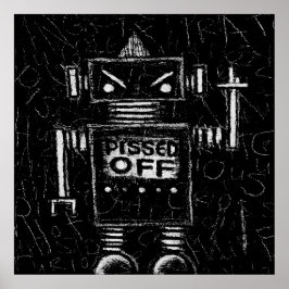 Pissed-off Poster