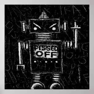 Pissed-off Poster