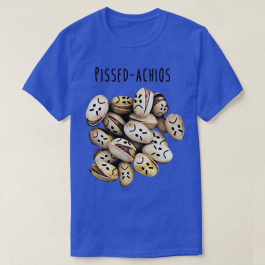 Pissedachios T-shirt (Design voorkant)