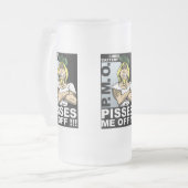 Pisses me off Frosted Glass Mok 16 oz (Voorkant links)
