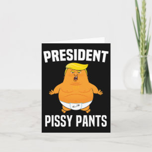Pissy Pants Funny Baby Trump Kaart
