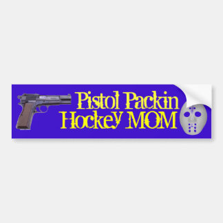 Pistol Packin Hockey Mam! Bumpersticker