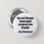 Pistolen Button mensen niet doden (Voorkant /achterkant)