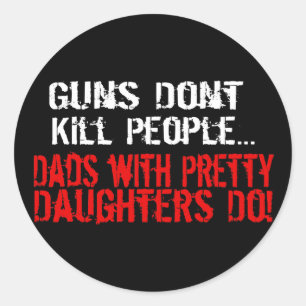 Pistolen doden geen mensen, grappige vader/dochter ronde sticker