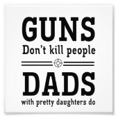 Pistolen doden geen mensen, jongens met  dochter foto afdruk (Voorkant)