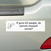 Pistolen doden niet, Pencils wel. Bumpersticker (Op auto)