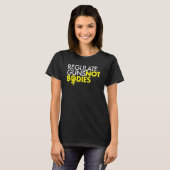 Pistolen NIET reguleren T-shirt (Voorkant volledig)