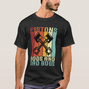 Pistons Stangen En Dad Bods grappige monteur vinta T-shirt