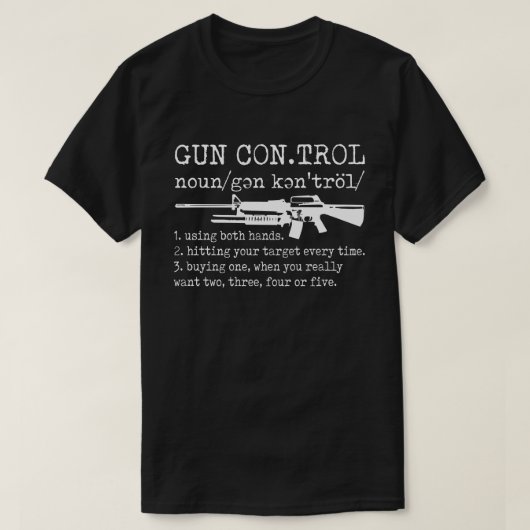Pistool Control Definition Funny Pistool T-shirt (Design voorkant)