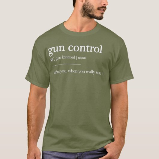 Pistool Control Definition Sarcastic Pro Pistool 2 T-shirt (Voorkant)