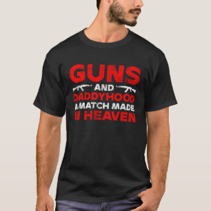 Pistool Deze vader Packs Heat and Love T-shirt