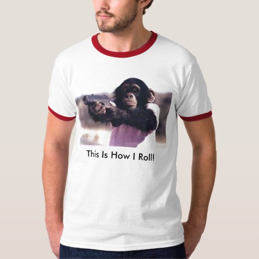 pistool, dit is hoe ik rolt! t-shirt (Voorkant)