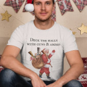 Pistool Lover Santa Deck the halls Shooting T-shirt