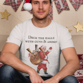 Pistool Lover Santa Deck the halls Shooting T-shirt