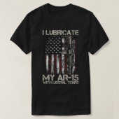 Pistool Vlag I smeert mijn Ar-15 met liberale tran T-shirt (Design voorkant)