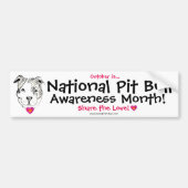 Pit Bull Awareness Month Bumpersticker (Voorkant)