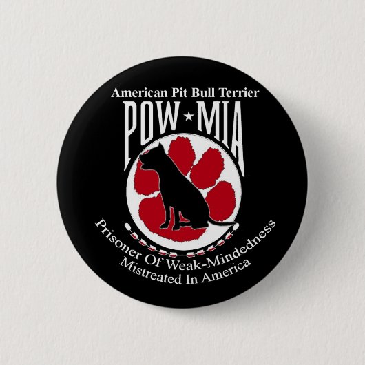 Pit Bull Button POW MIA-stijl (Voorkant)