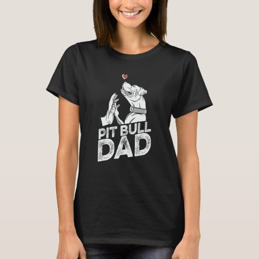 Pit Bull Dad Father Dog Breed Pitbull Ban T-shirt (Voorkant)