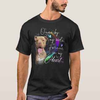 Pit Bull Dog een keer aan mijn zijde voor altijd i T-shirt