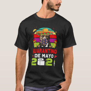 Pit Bull Dog Face Mask Quarantino Funny Cinco T-shirt
