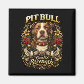 Pit Bull: Gentle Strength Magneet (Voorkant)
