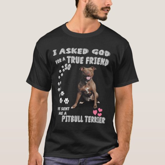 Pit Bull Gifts Pit Bull Mom Pittie Dad Apbt Pitbul T-shirt (Voorkant)