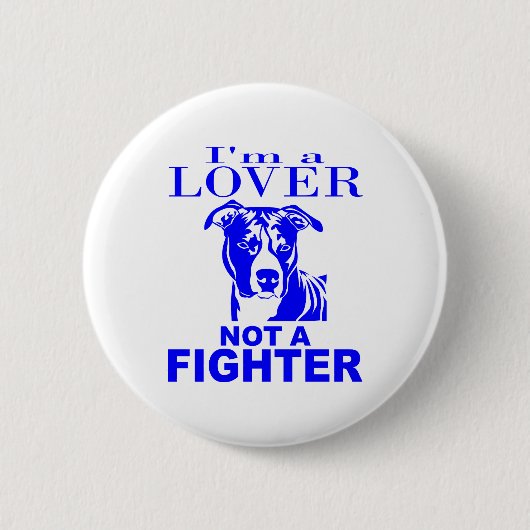 PIT BULL LOVER NIET EEN FIGHTER RONDE BUTTON 5,7 CM (Voorkant)