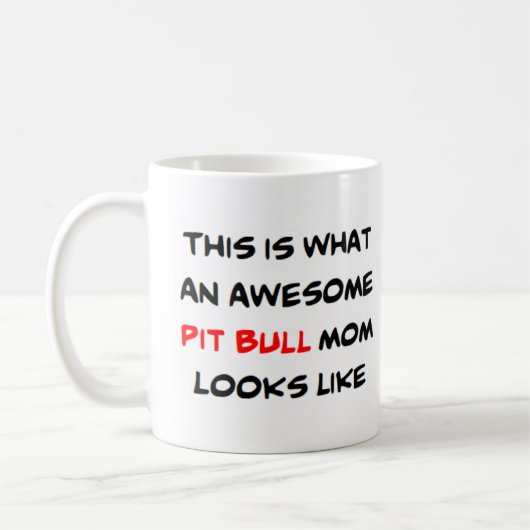 pit bull mam , geweldige koffiemok (Links)