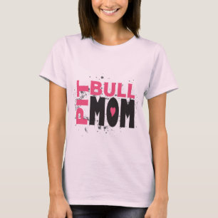 Pit Bull mama T-shirt