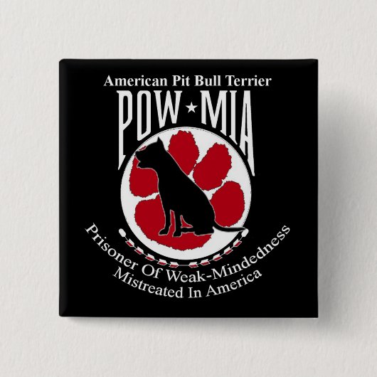 Pit Bull POW Design Button (Voorkant)