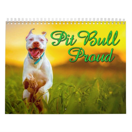 Pit Bull Proud Kalender (Hoes)